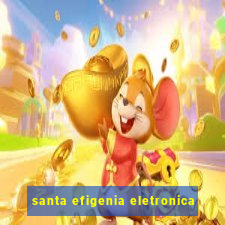 santa efigenia eletronica